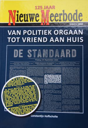 125 jaar Nieuwe Meerbode 1888 - 2013