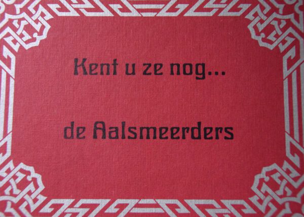 Kent u ze nog de Aalsmeerders