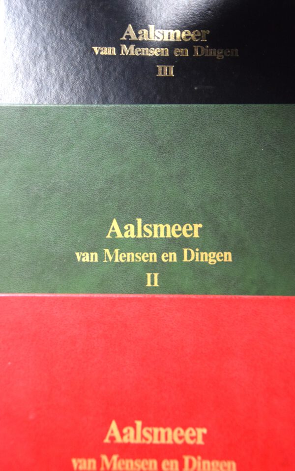 Aalsmeer - van Mensen en Dingen - Serie (deel 1, 2 en 3)