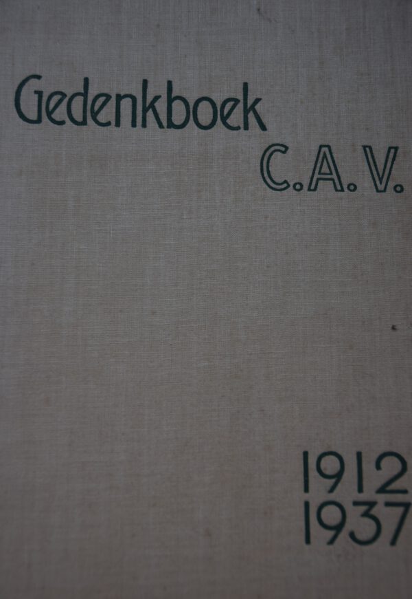 Gedenkboek C.A.V. 1912 - 1937